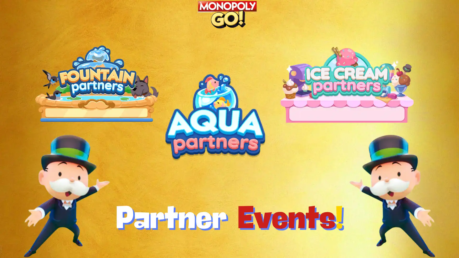 monopoly go partner events