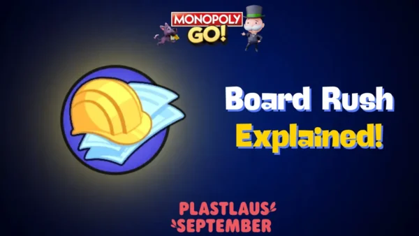 board rush monopoly go