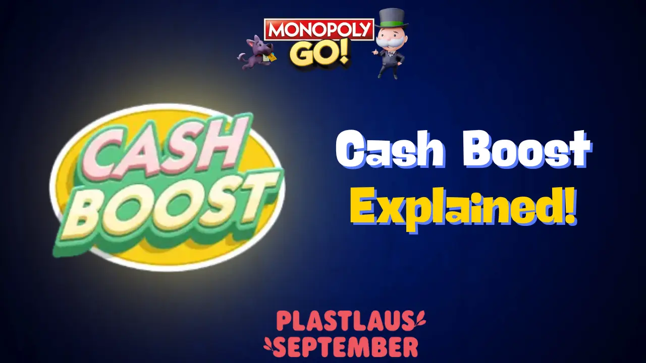 Monopoly Go: What is Cash Boost And How Does it Work?