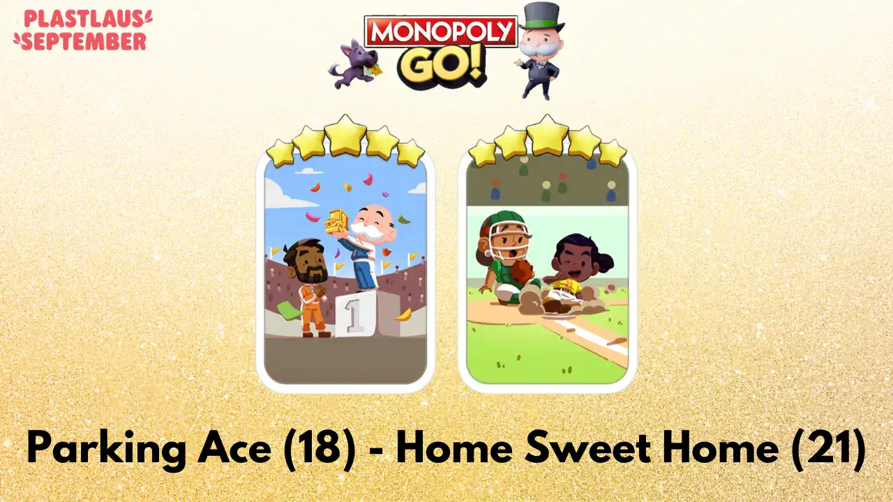 Monopoly Go Next Golden Blitz ‘Parking Ace’ & ‘Home Sweet Home’ (24