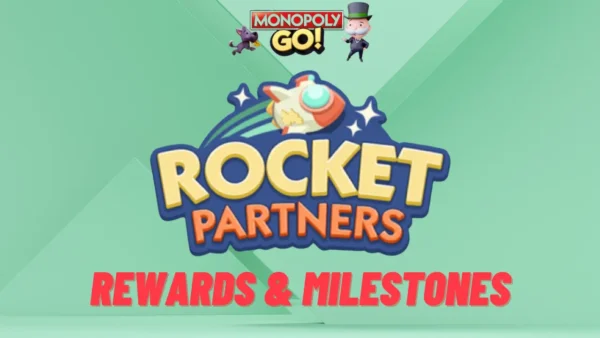 rocket partners monopoly go rewards and milestones