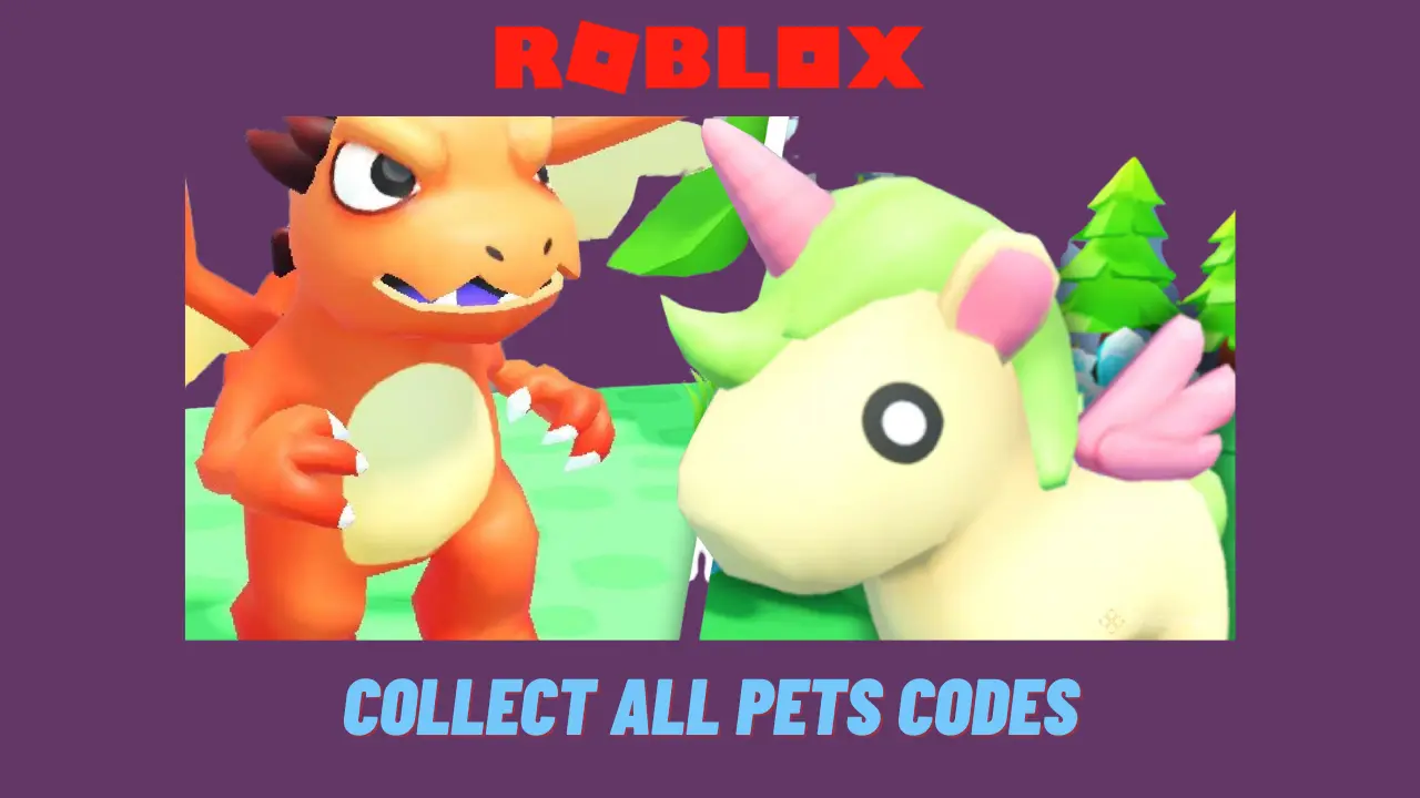 Collect All Pets Codes