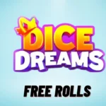 Dice Dreams Free Rolls