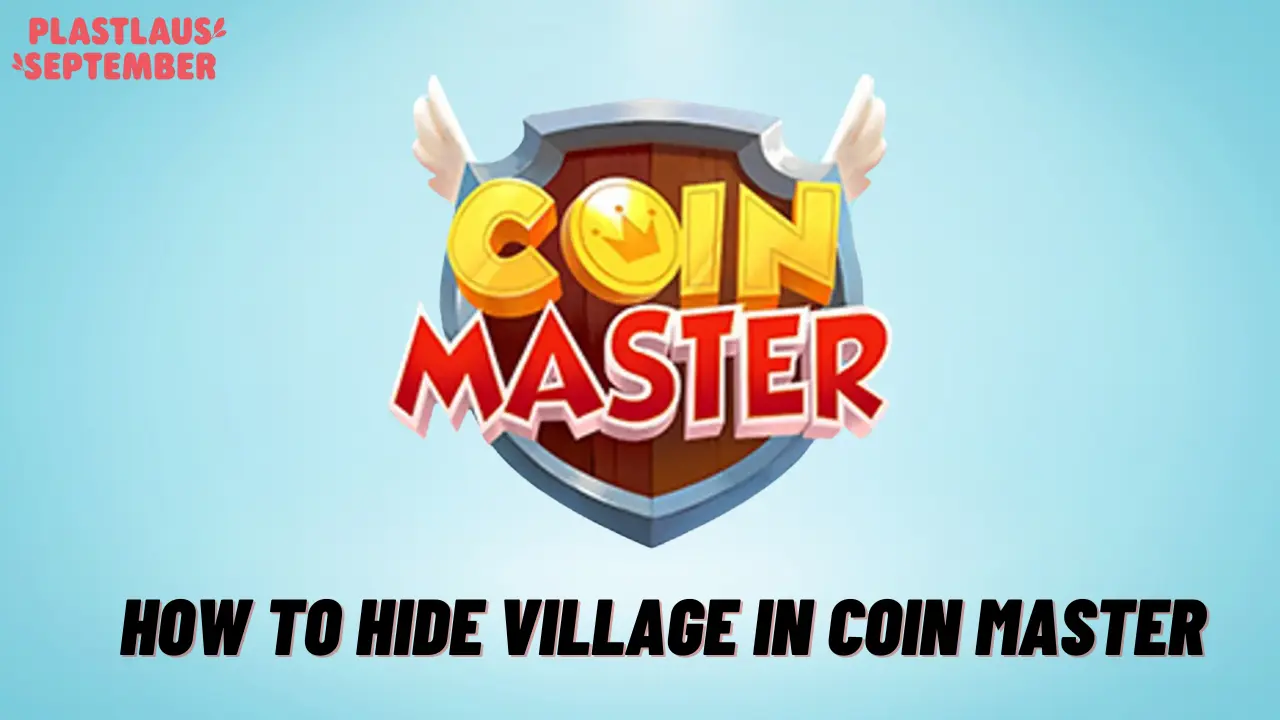 How to hide village in Coin Master