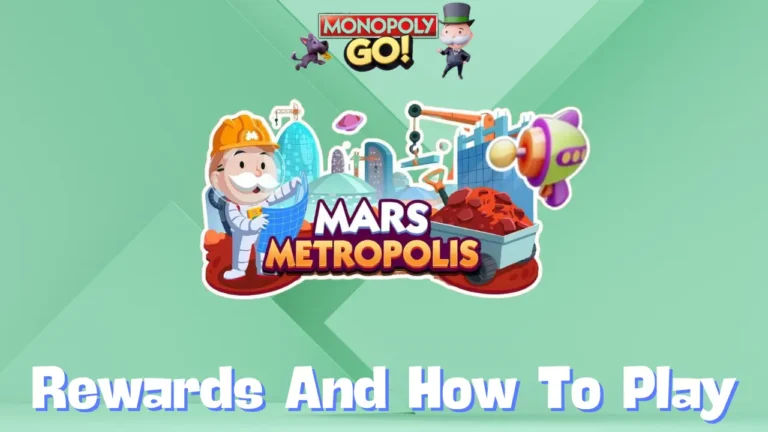 Monopoly Go 'Mars Metropolis' Rewards