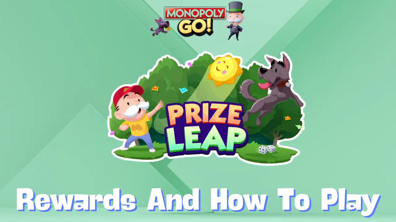 Monopoly Go 'Prize Leap' Rewards