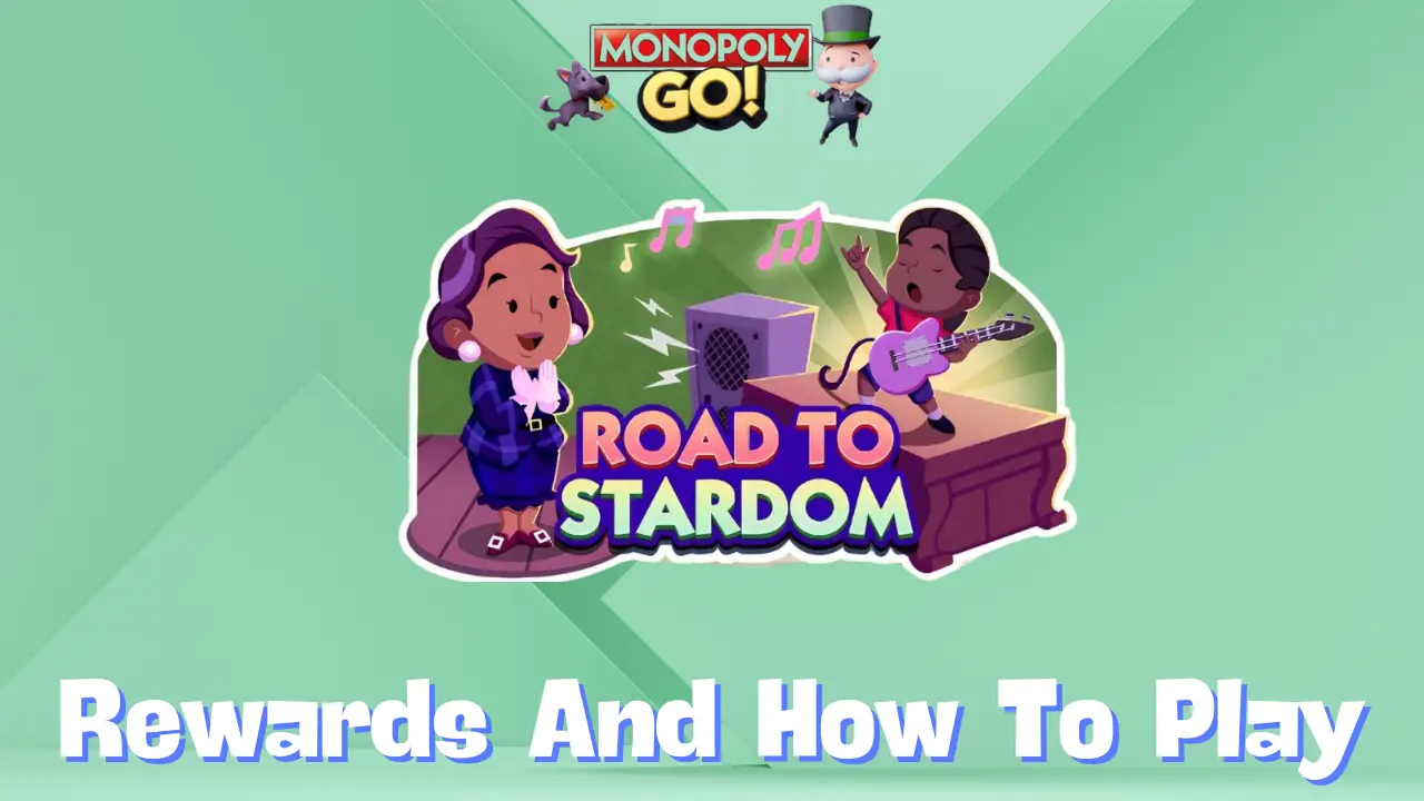 Monopoly Go 'Road to Stardom' Rewards