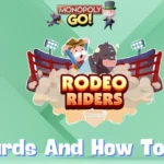 Monopoly Go 'Rodeo Riders' Rewards