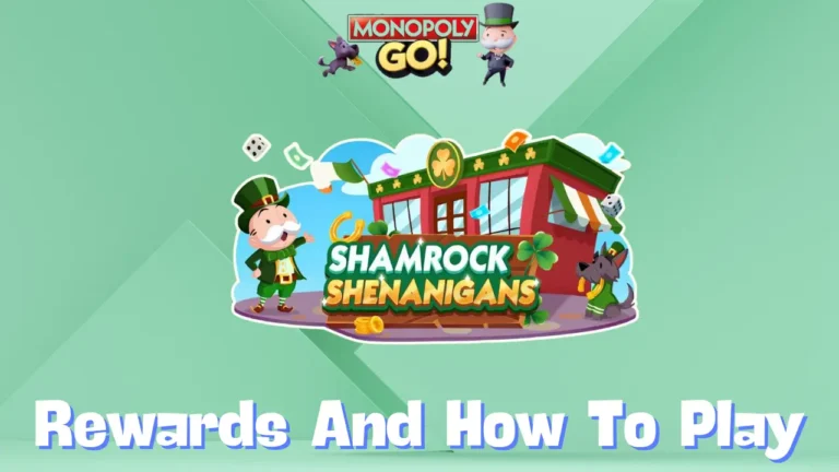 Monopoly Go 'Shamrock Shenanigans' Rewards