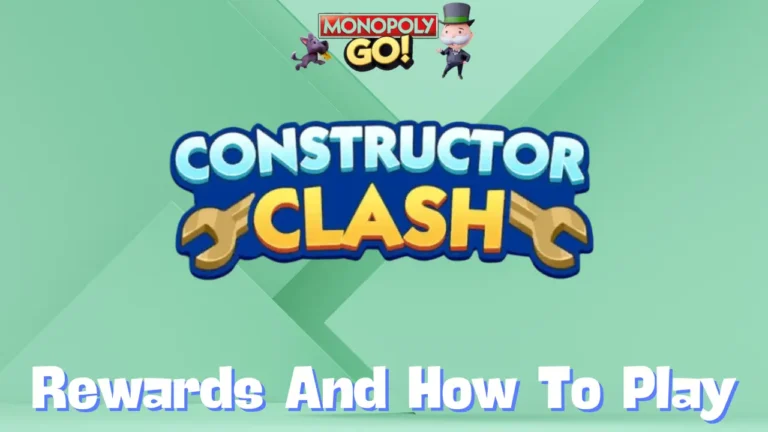 Monopoly Go ‘Constructor Clash’ Rewards