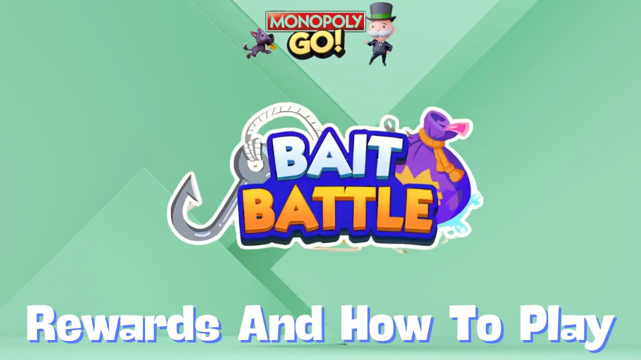 Monopoly go 'Bait Battle' Rewards