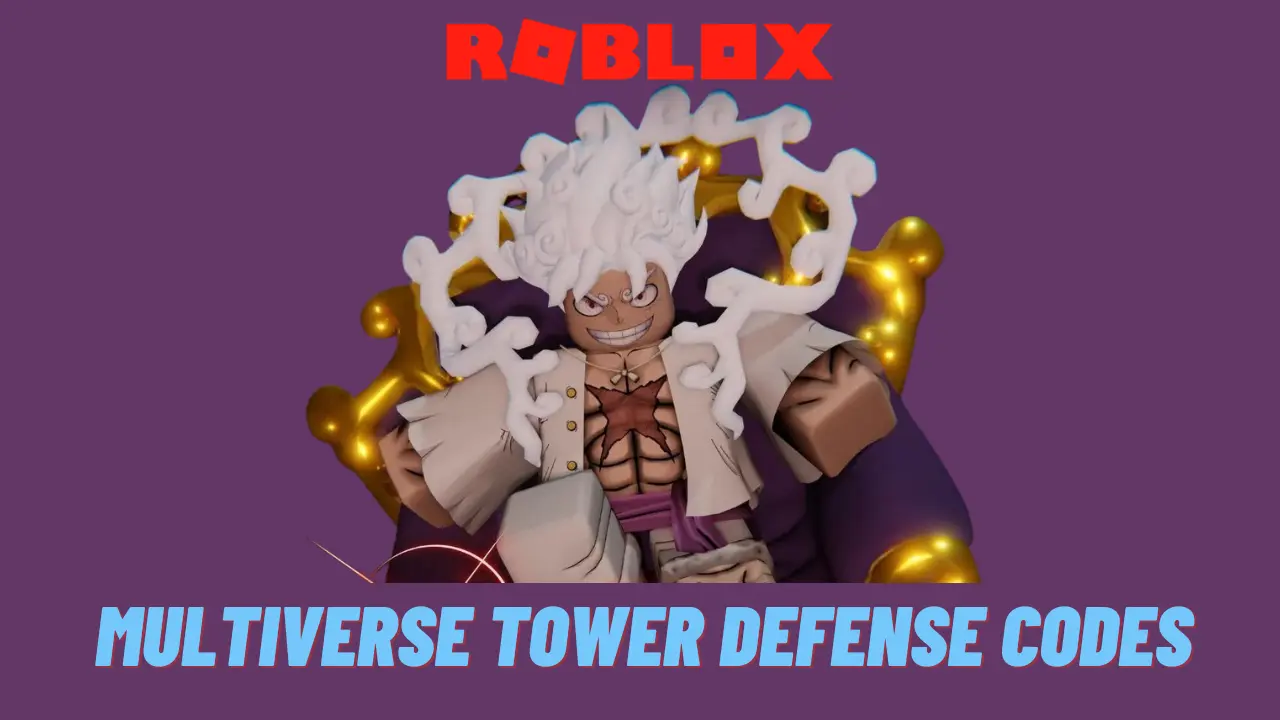 Multiverse Tower Defense Codes