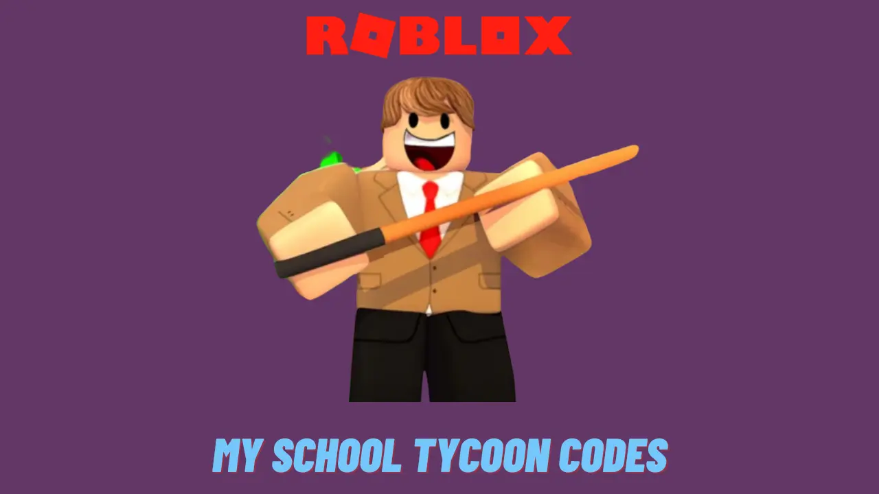 My School Tycoon Codes