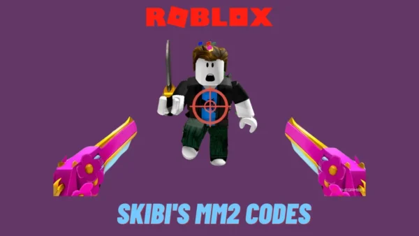 Skibi's MM2 Codes