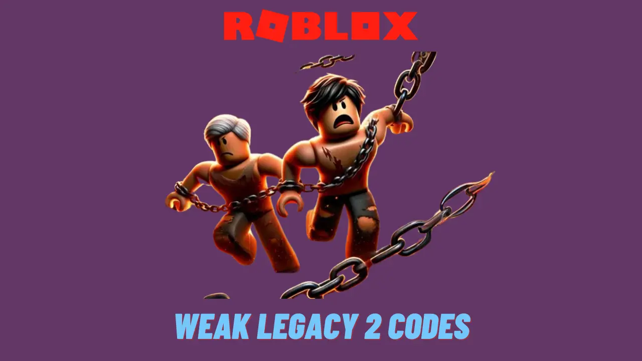 Weak Legacy 2 Codes