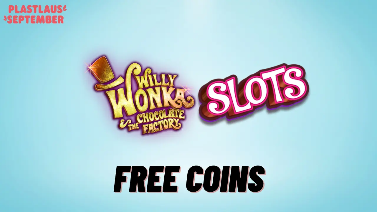 Willy Wonka Slots Free Coins