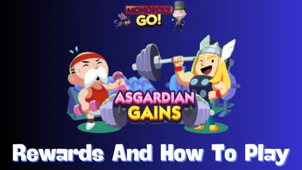 asgardian gains monopoly go rewards and milestones