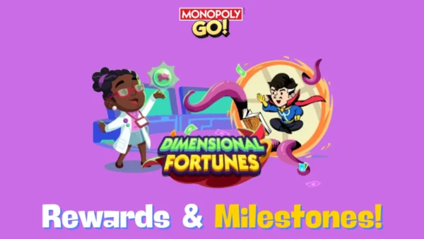 dimensional fortunes monopoly go rewards and milestones