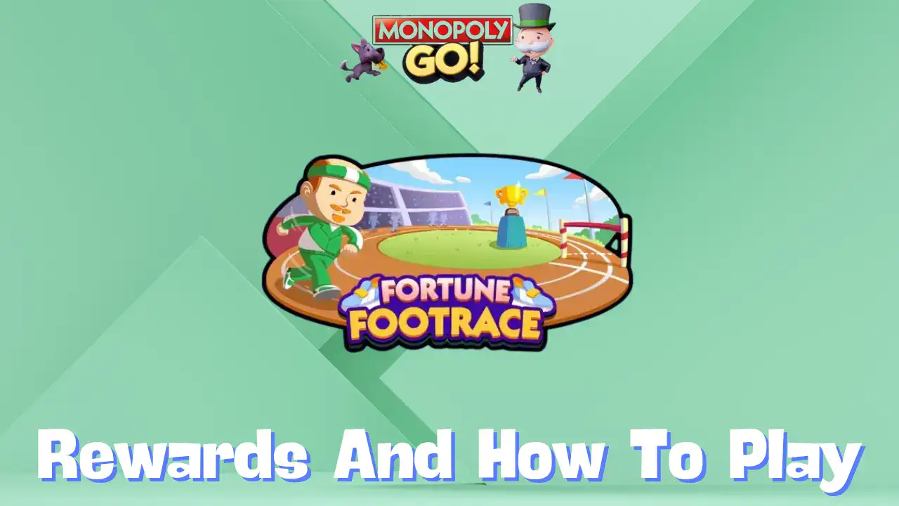 Monopoly Go ‘Fortune Footrace’ Rewards, Milestones & How To Play