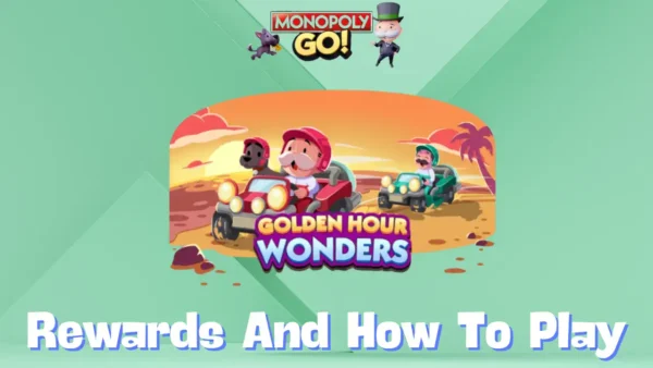 golden hour wonders monopoly go rewards and milestones