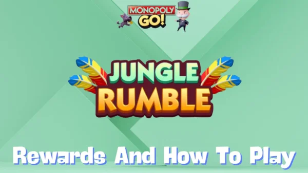 jungle rumble monopoly go rewards