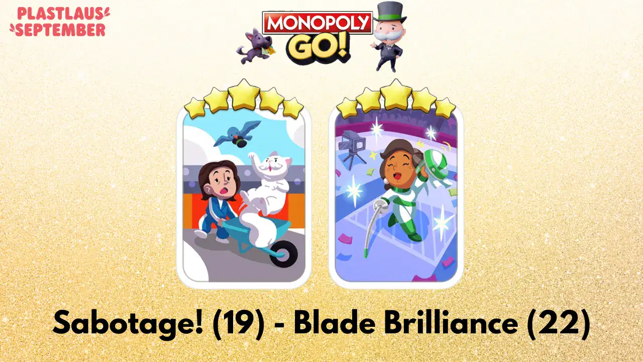 monopoly go golden blitz sabotage and blade brilliance