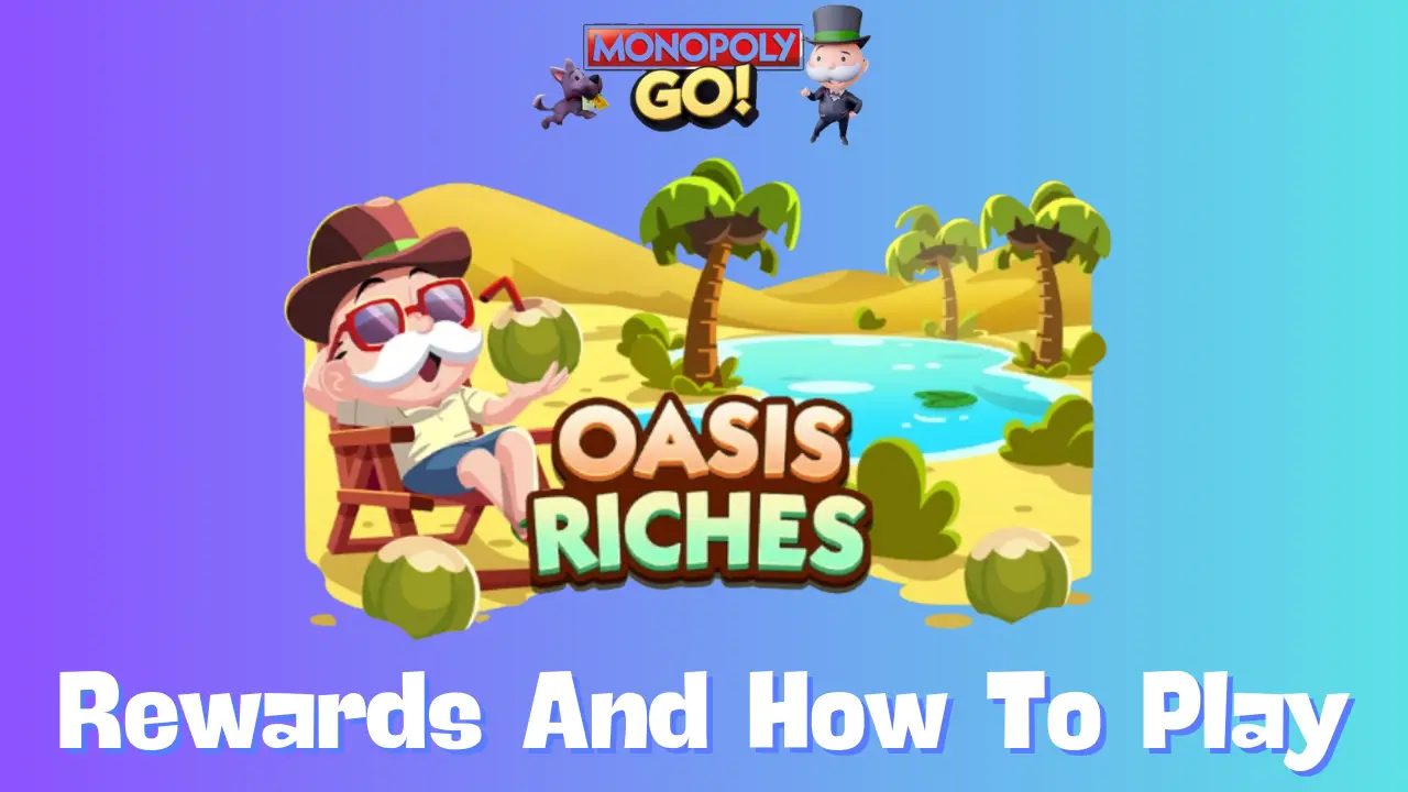 oasis riches monopoly go rewards and milestones