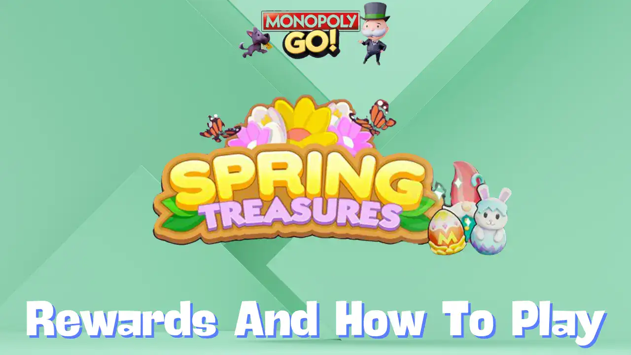 spring treasures monopoly go rewards and how to play