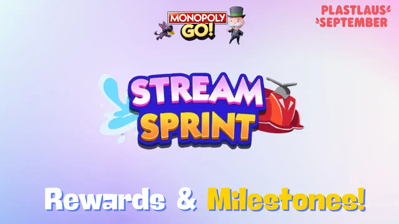 Monopoly Go ‘Stream Sprint’ Rewards And Milestones (September 7)