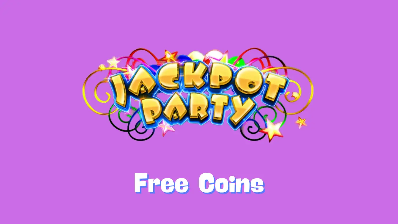 Jackpot Party Casino Free Coins