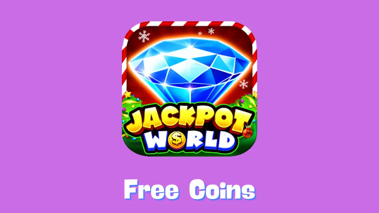 Jackpot World Free Coins