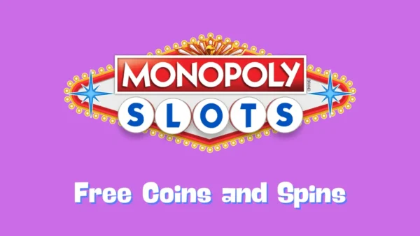 Monopoly Slots Free Coins and Spins