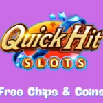 Quick Hit Slots Free Chips & Coins