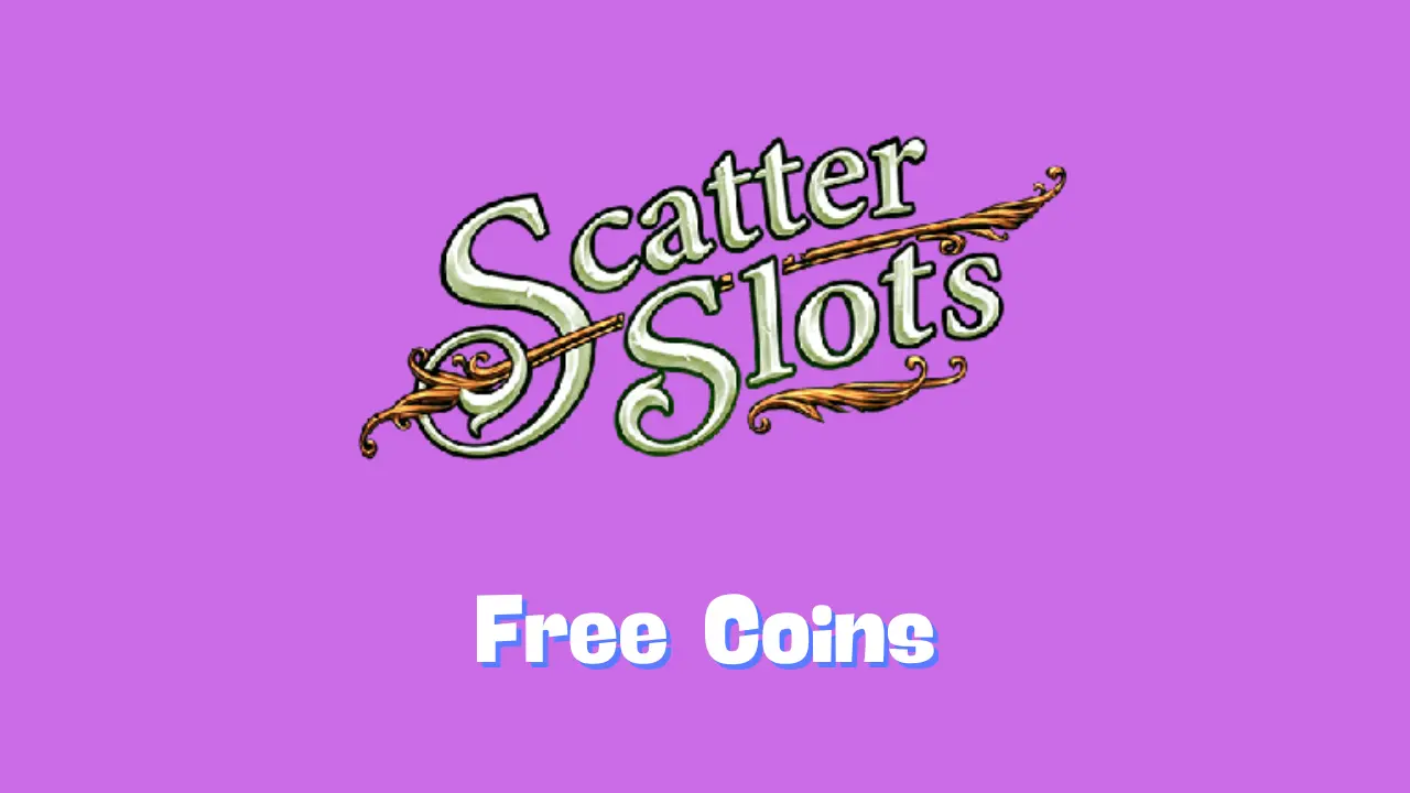 Scatter Slots Free Coins