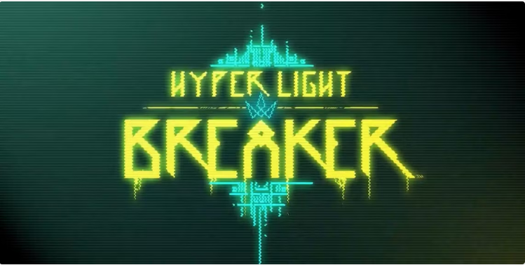 Hyper Light Breaker